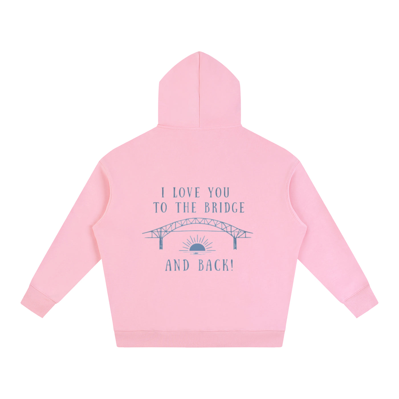 I Love You to the Bridge Oversize Fleeced Hoodie