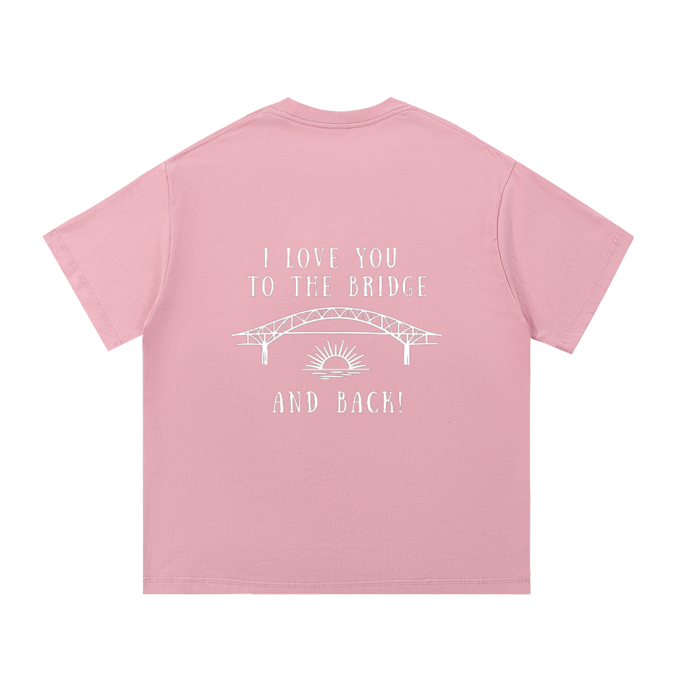 I Love You to the Bridge and Back Essential Cotton T-Shirt