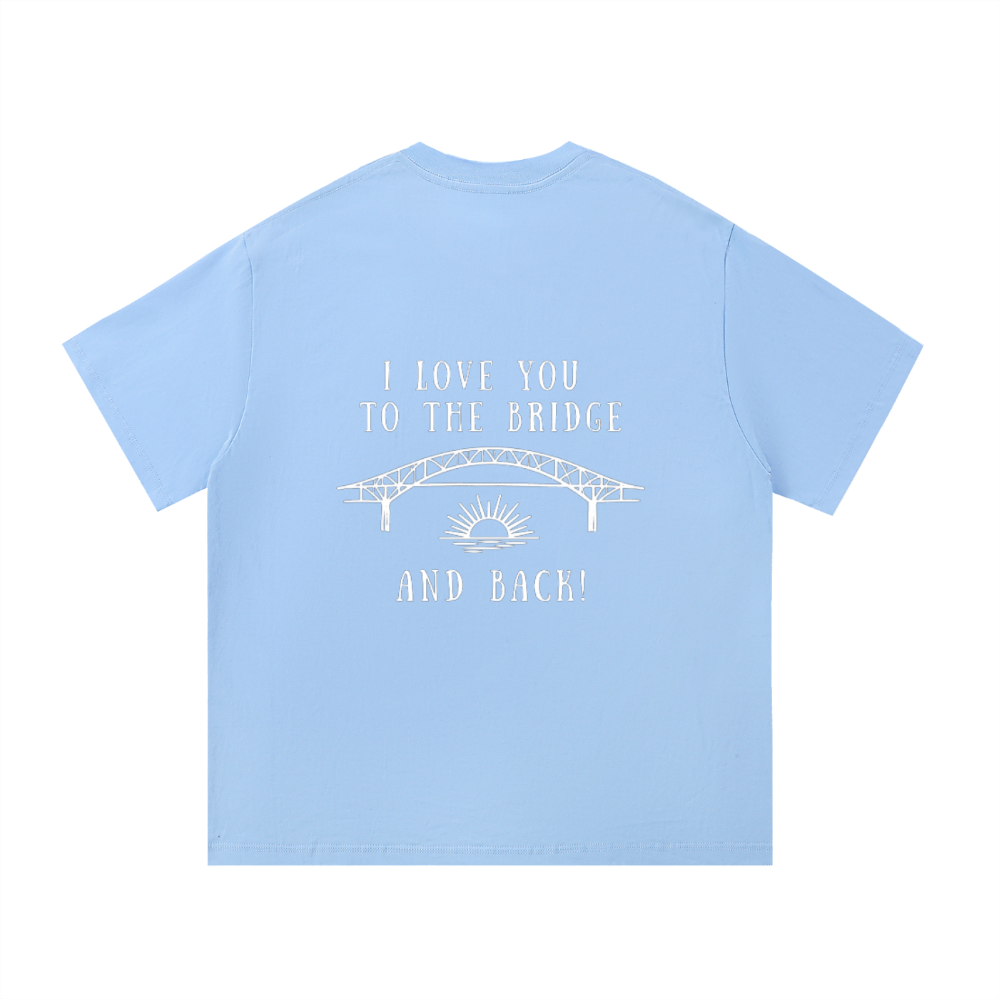 I Love You to the Bridge and Back Essential Cotton T-Shirt