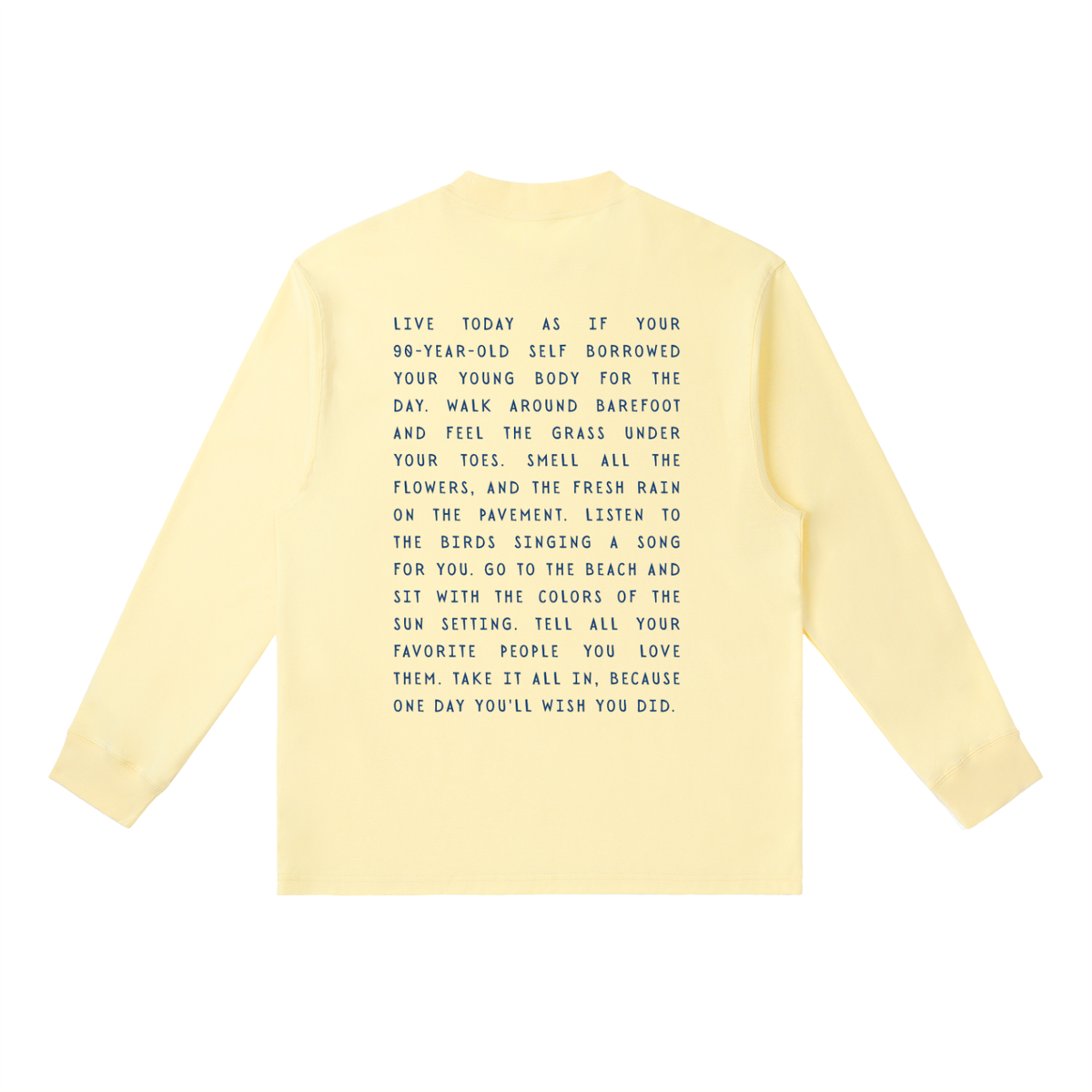 Take it All in Long-Sleeve T-Shirt