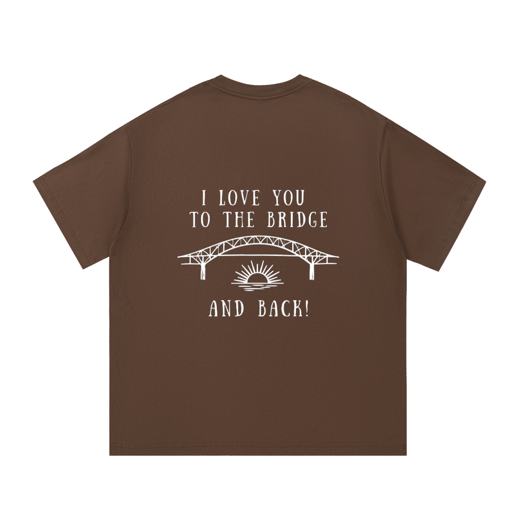 I Love You to the Bridge and Back Essential Cotton T-Shirt